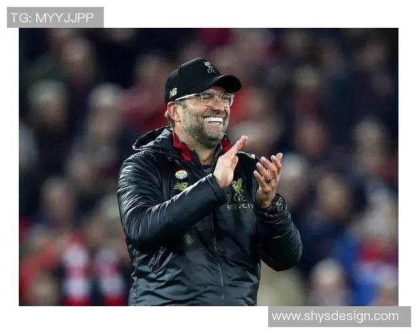 利物浦主帅克洛普：全力以赴，剑指英超冠军